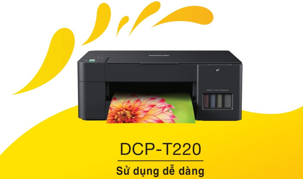 máy in dcp-t220 dễ dàng sử dụng